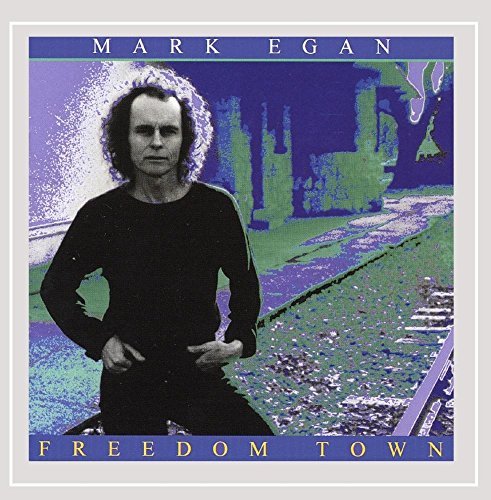 Mark Egan/Freedom Town